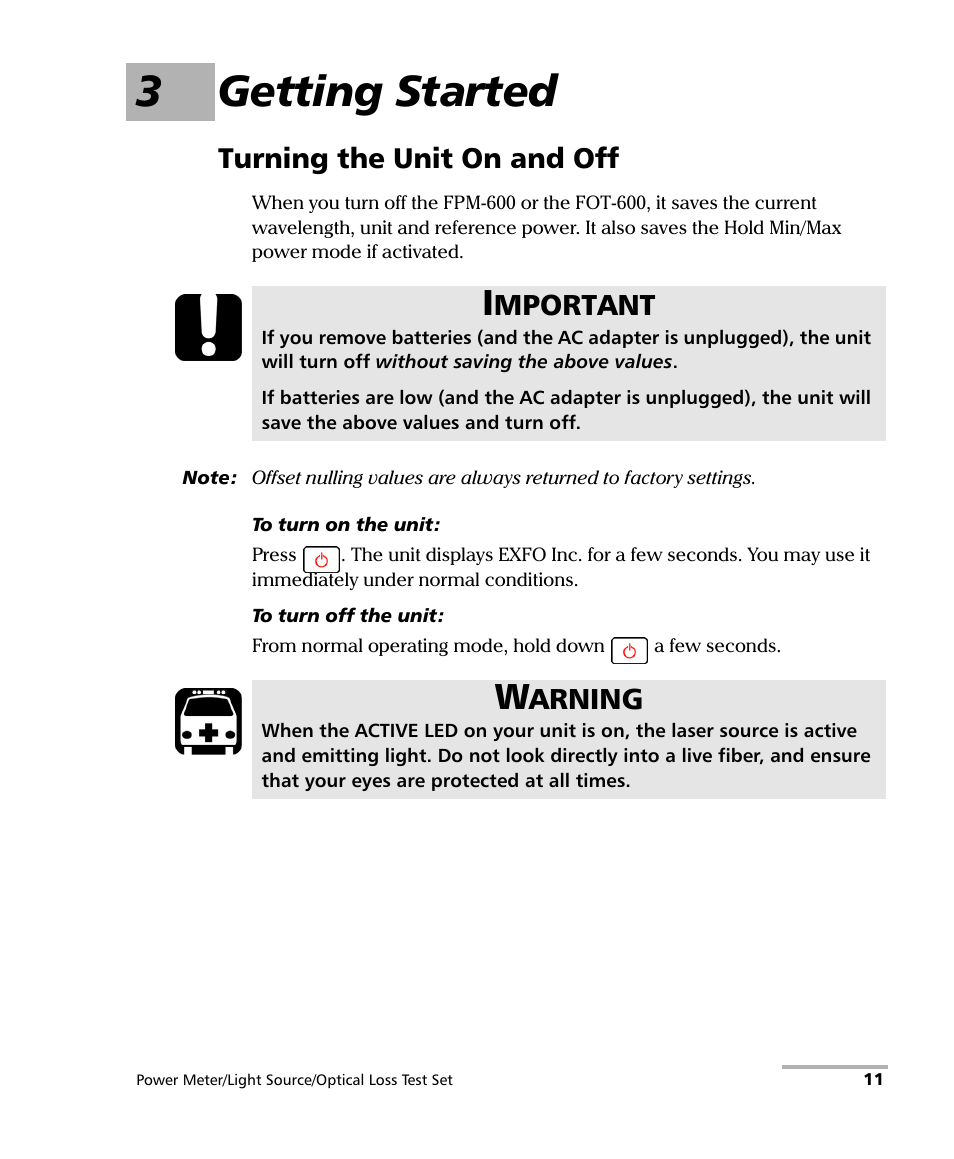 3 getting started, Turning the unit on and off, 3getting started | Mportant, Arning | EXFO FPM-600 Power Meter User Manual | Page 17 / 79
