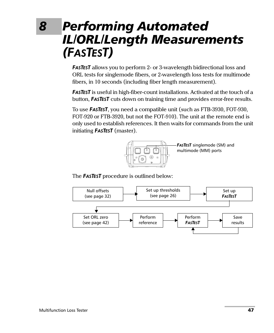 8 performing automated il/orl/length measurements | EXFO FOT-930 Multifunction Loss Tester User Manual | Page 55 / 111