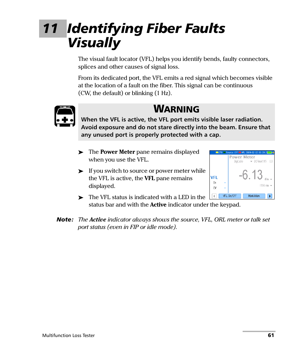 11 identifying fiber faults visually, Arning | EXFO FOT-930 Multifunction Loss Tester User Manual | Page 69 / 111