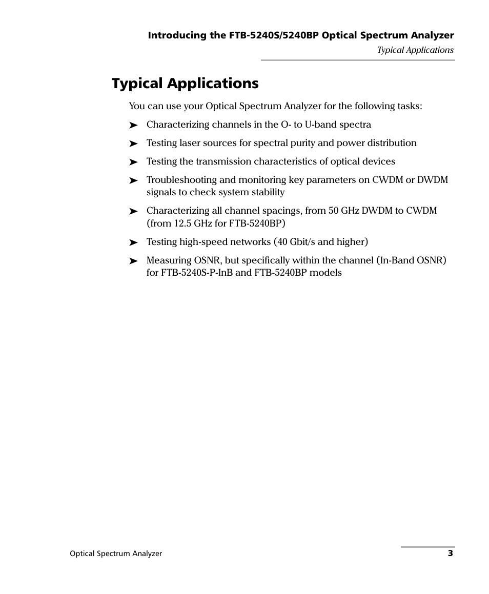 Typical applications | EXFO FTB -5240S/5240BP Optical Spectrum Analyzer for FTB 500 (NS-1434) User Manual | Page 11 / 537