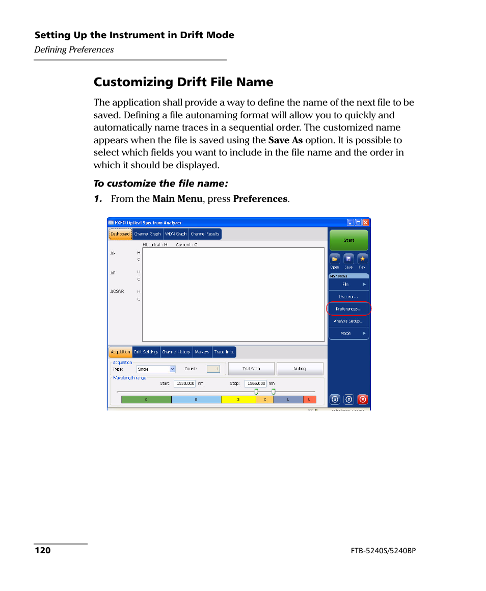 Customizing drift file name | EXFO FTB -5240S/5240BP Optical Spectrum Analyzer for FTB 500 (NS-1434) User Manual | Page 128 / 537