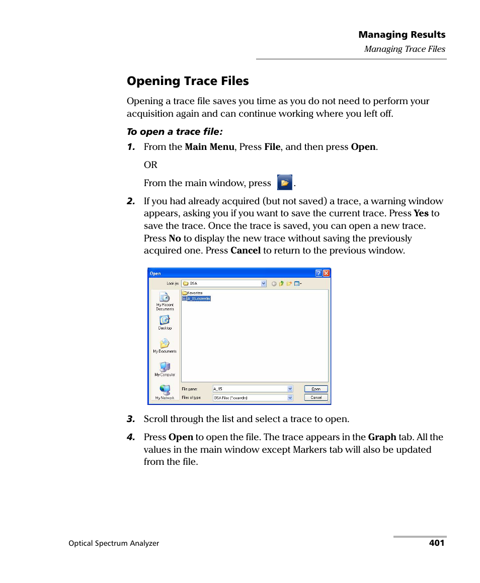 Opening trace files | EXFO FTB -5240S/5240BP Optical Spectrum Analyzer for FTB 500 (NS-1434) User Manual | Page 409 / 537