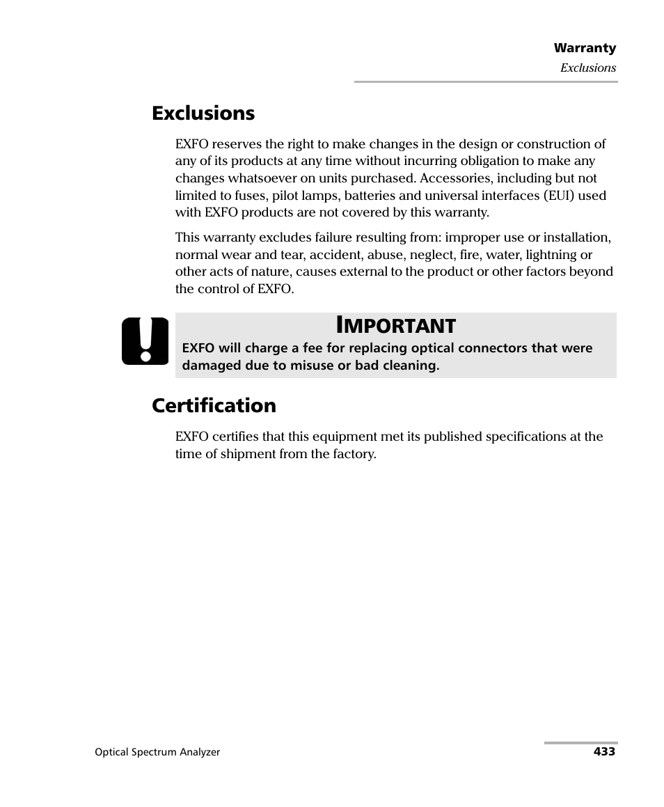 Exclusions, Certification, Exclusions certification | Mportant | EXFO FTB -5240S/5240BP Optical Spectrum Analyzer for FTB 500 (NS-1434) User Manual | Page 441 / 537