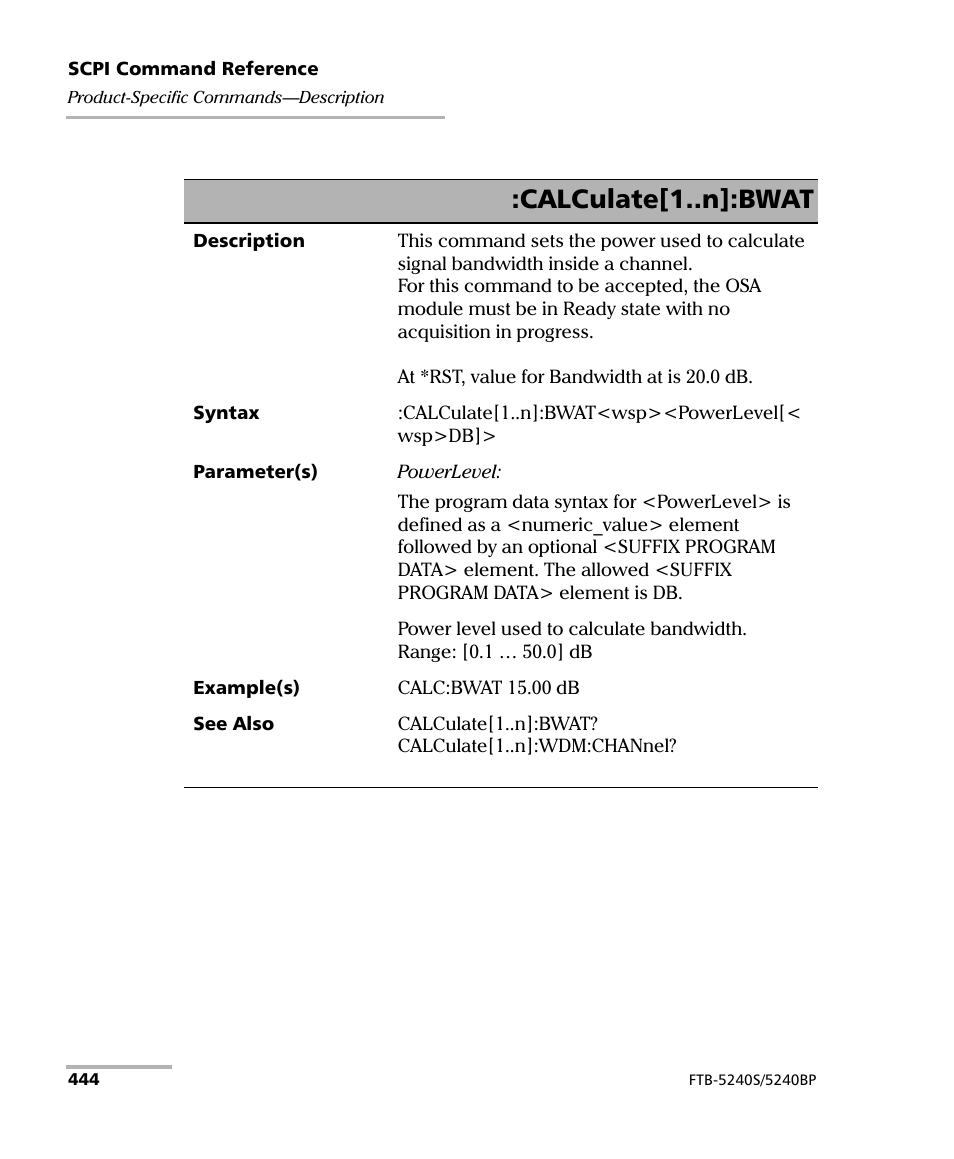 Calculate[1..n]:bwat | EXFO FTB -5240S/5240BP Optical Spectrum Analyzer for FTB 500 (NS-1434) User Manual | Page 452 / 537