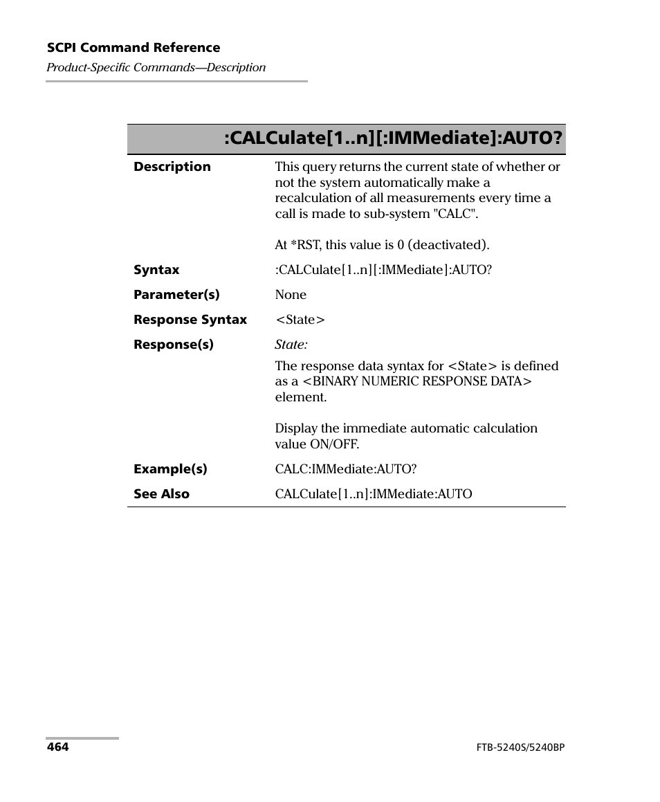 Calculate[1..n][:immediate]:auto | EXFO FTB -5240S/5240BP Optical Spectrum Analyzer for FTB 500 (NS-1434) User Manual | Page 472 / 537