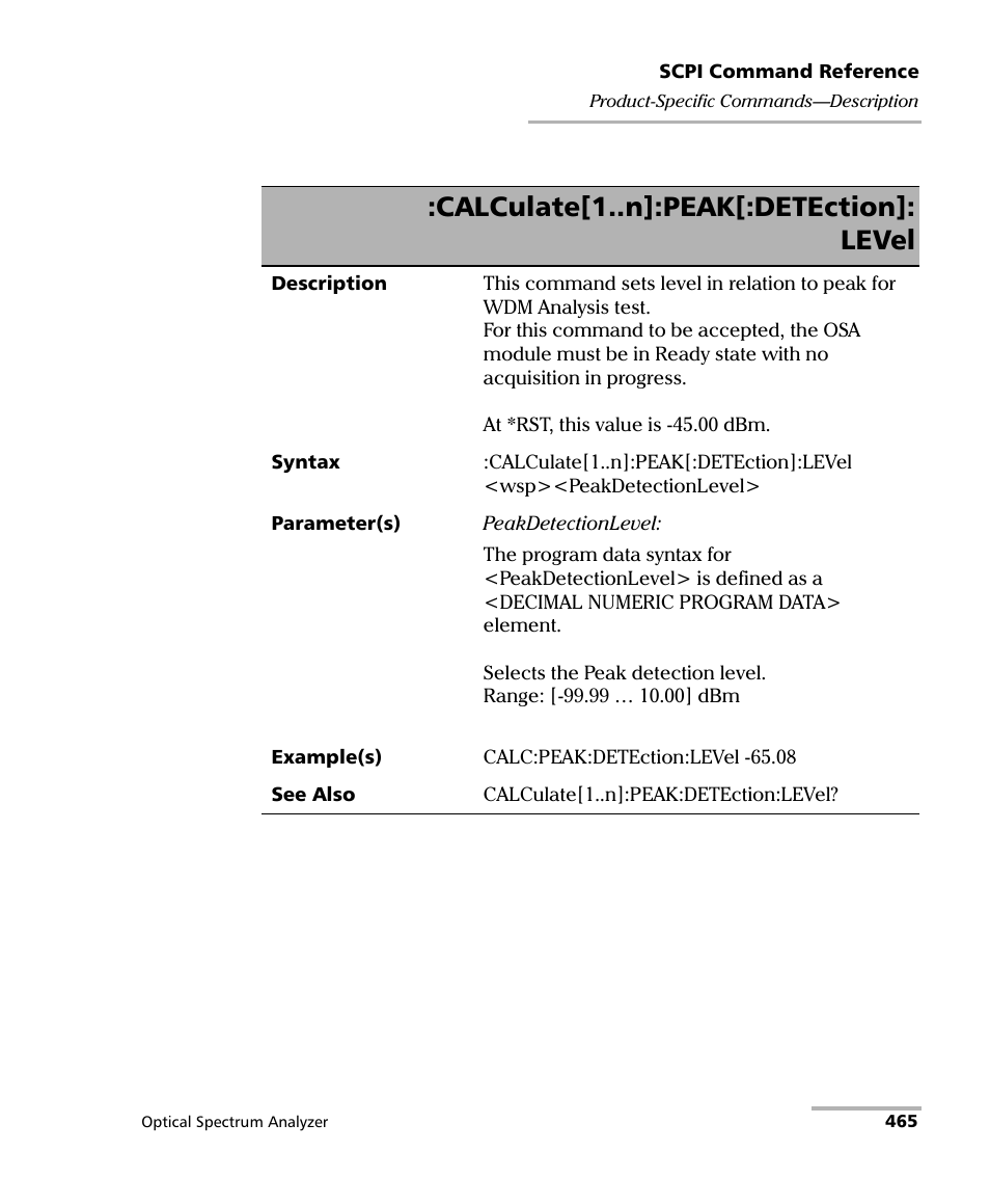Calculate[1..n]:peak[:detection]: level | EXFO FTB -5240S/5240BP Optical Spectrum Analyzer for FTB 500 (NS-1434) User Manual | Page 473 / 537