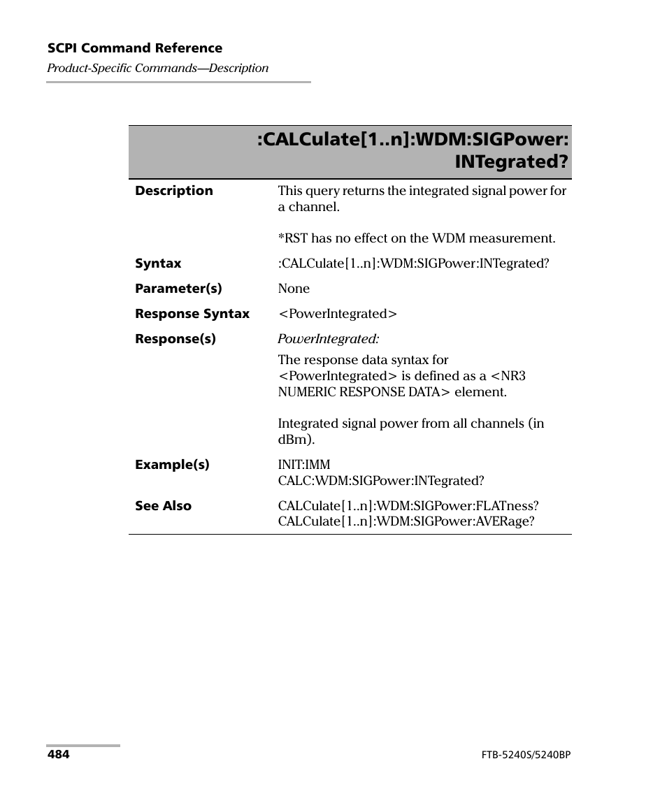 Calculate[1..n]:wdm:sigpower: integrated | EXFO FTB -5240S/5240BP Optical Spectrum Analyzer for FTB 500 (NS-1434) User Manual | Page 492 / 537