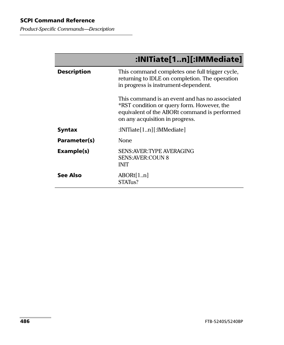 Initiate[1..n][:immediate | EXFO FTB -5240S/5240BP Optical Spectrum Analyzer for FTB 500 (NS-1434) User Manual | Page 494 / 537