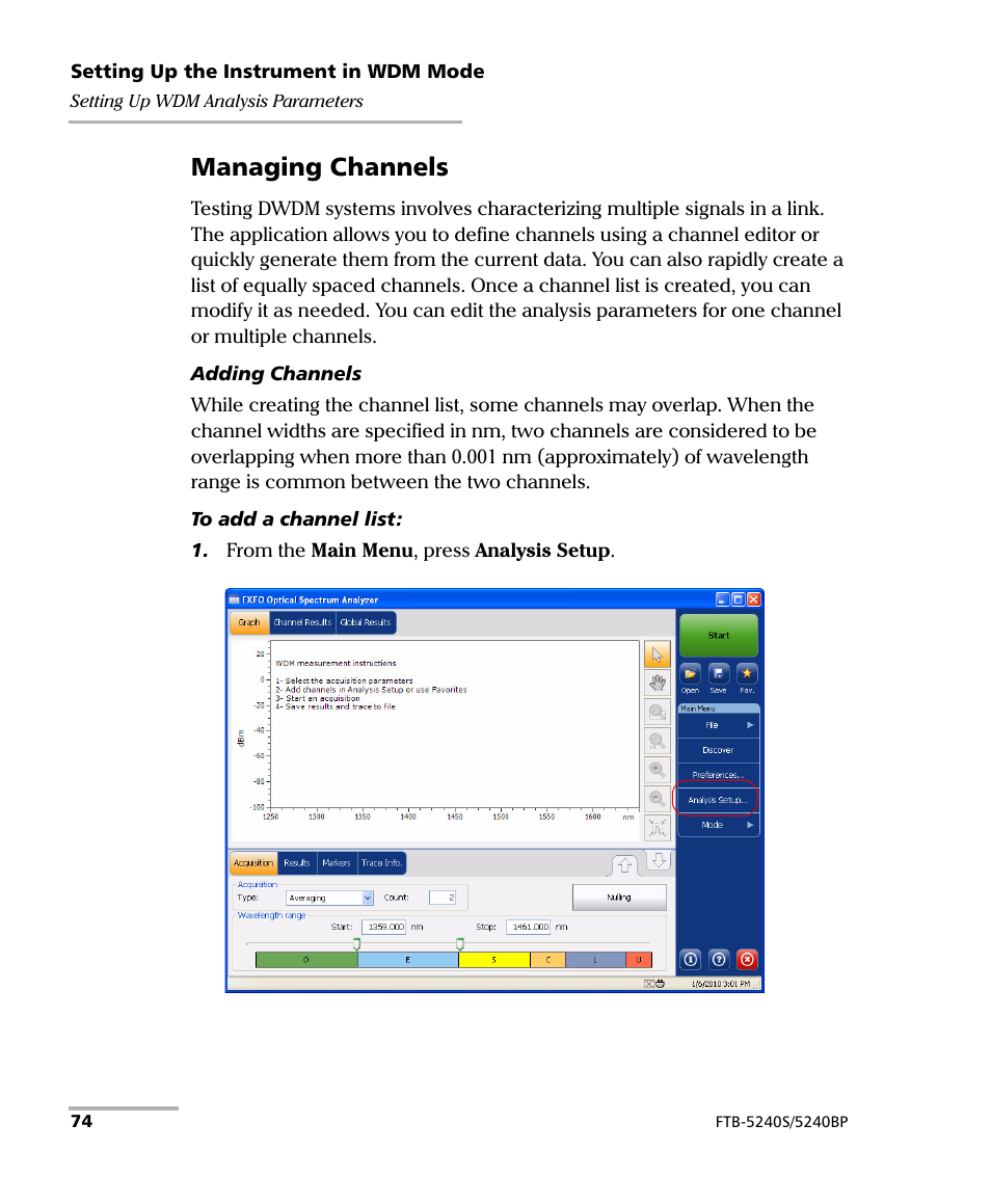 Managing channels | EXFO FTB -5240S/5240BP Optical Spectrum Analyzer for FTB 500 (NS-1434) User Manual | Page 82 / 537