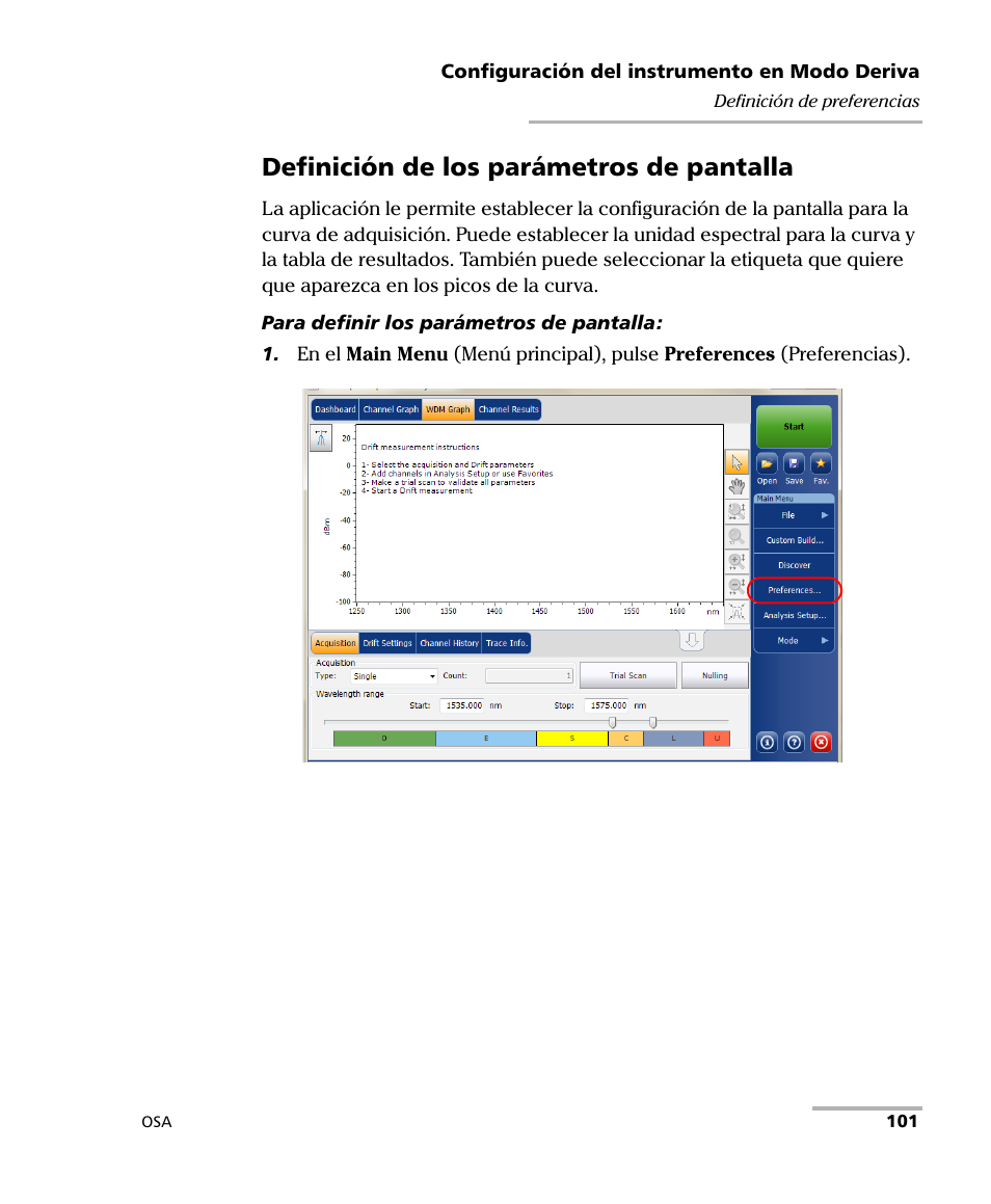 Definición de los parámetros de pantalla | EXFO FTB-5230S Optical Spectrum Analyzer for FTB 200 v2 User Manual | Page 107 / 659