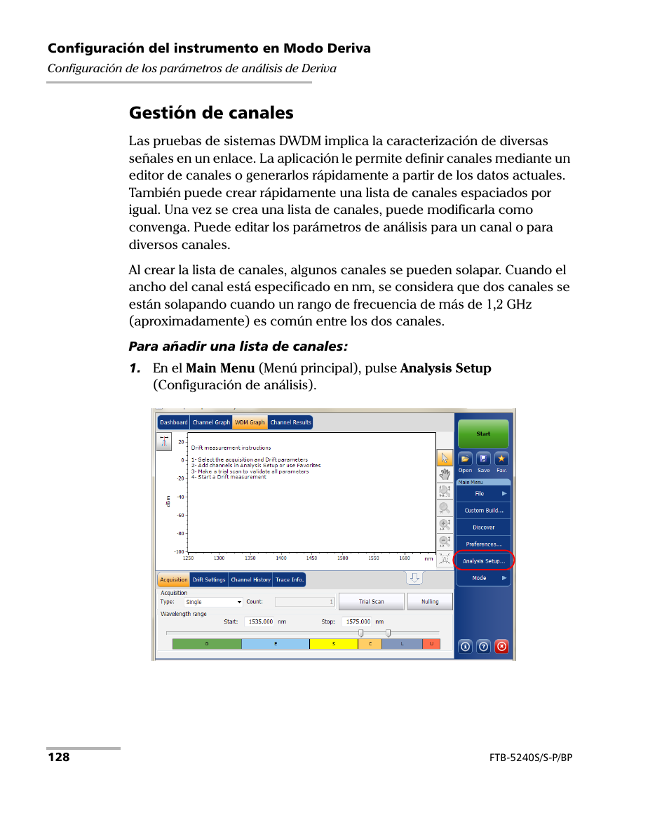Gestión de canales | EXFO FTB-5230S Optical Spectrum Analyzer for FTB 200 v2 User Manual | Page 134 / 659