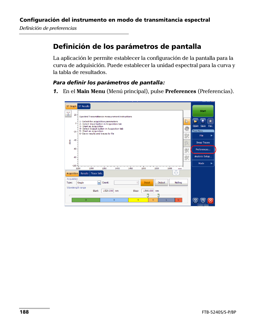 Definición de los parámetros de pantalla | EXFO FTB-5230S Optical Spectrum Analyzer for FTB 200 v2 User Manual | Page 194 / 659