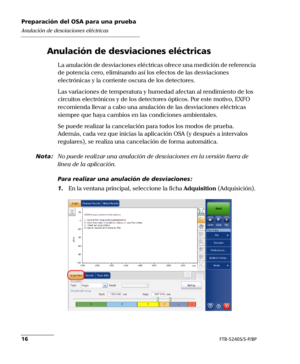 Anulación de desviaciones eléctricas | EXFO FTB-5230S Optical Spectrum Analyzer for FTB 200 v2 User Manual | Page 22 / 659