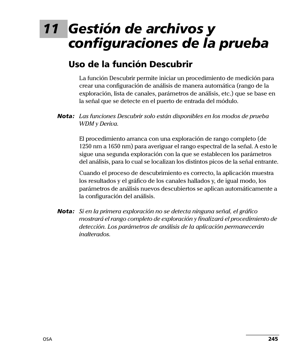 Uso de la función descubrir | EXFO FTB-5230S Optical Spectrum Analyzer for FTB 200 v2 User Manual | Page 251 / 659