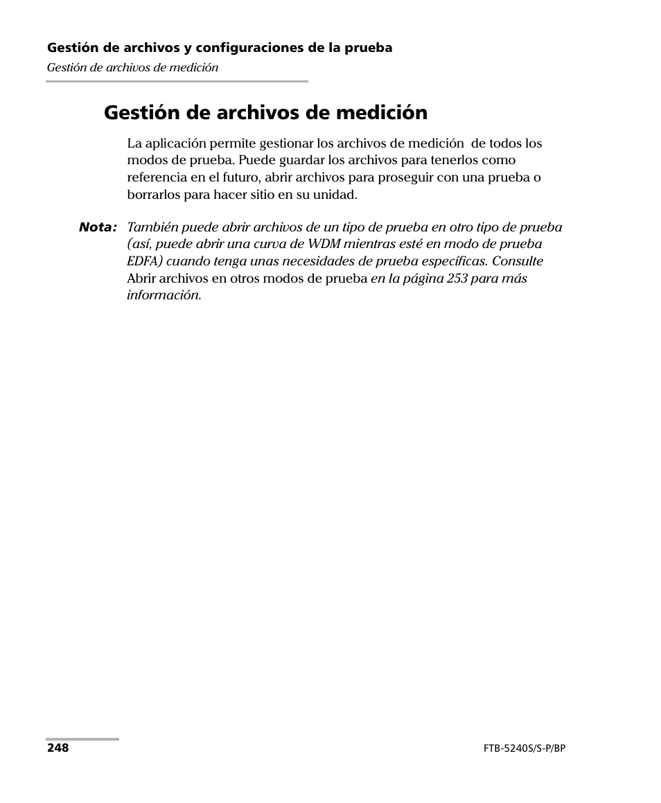 Gestión de archivos de medición | EXFO FTB-5230S Optical Spectrum Analyzer for FTB 200 v2 User Manual | Page 254 / 659