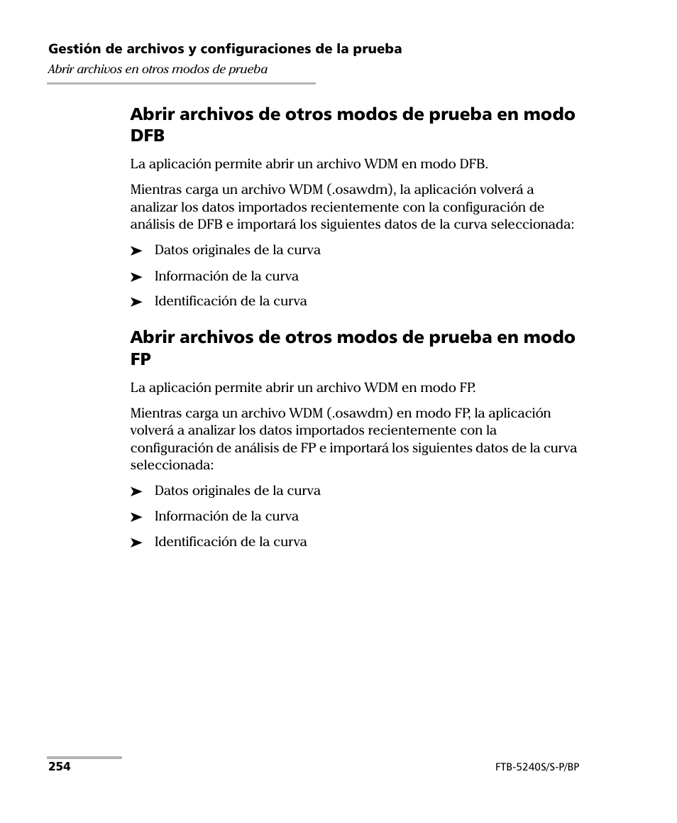 Abrir archivos de otros modos de prueba en modo fp | EXFO FTB-5230S Optical Spectrum Analyzer for FTB 200 v2 User Manual | Page 260 / 659
