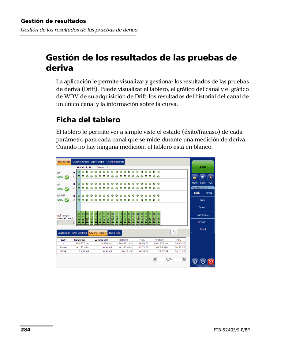 Gestión de los resultados de las pruebas de deriva, Ficha del tablero | EXFO FTB-5230S Optical Spectrum Analyzer for FTB 200 v2 User Manual | Page 290 / 659