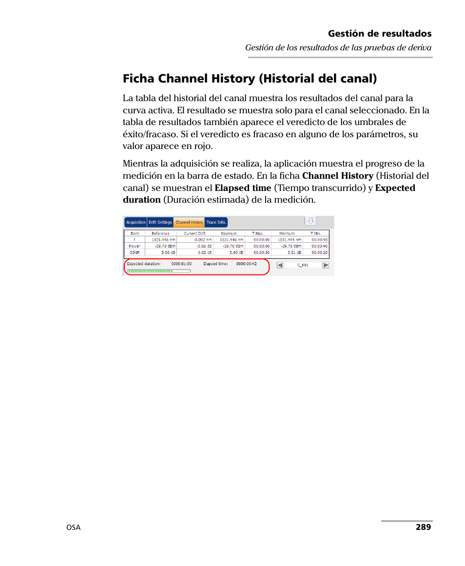 Ficha channel history (historial del canal) | EXFO FTB-5230S Optical Spectrum Analyzer for FTB 200 v2 User Manual | Page 295 / 659