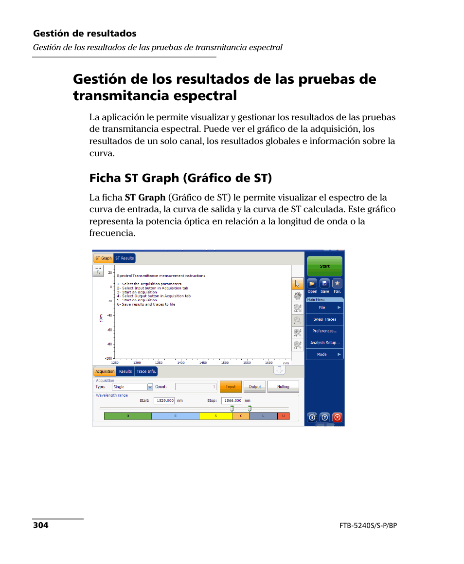 Ficha st graph (gráfico de st) | EXFO FTB-5230S Optical Spectrum Analyzer for FTB 200 v2 User Manual | Page 310 / 659