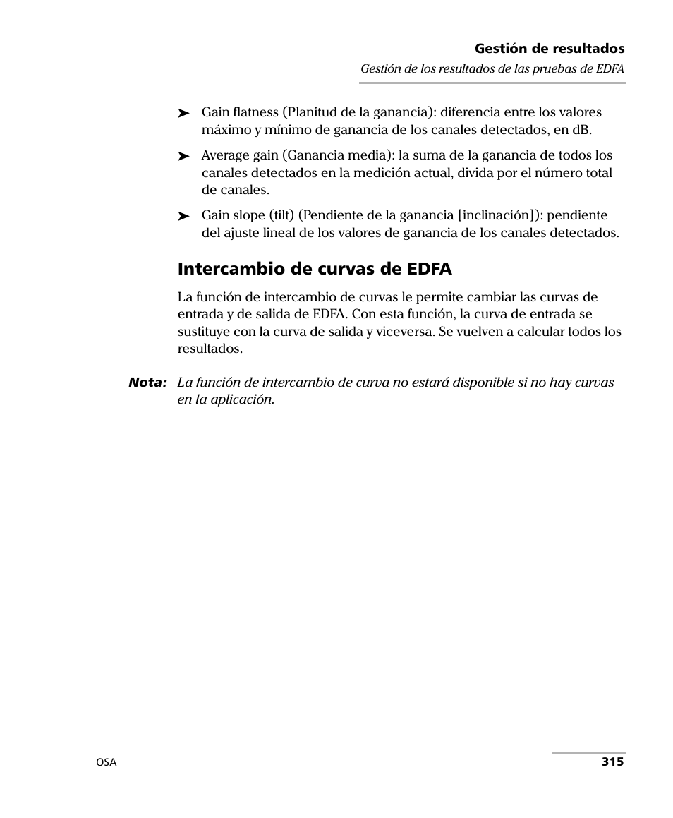 Intercambio de curvas de edfa | EXFO FTB-5230S Optical Spectrum Analyzer for FTB 200 v2 User Manual | Page 321 / 659