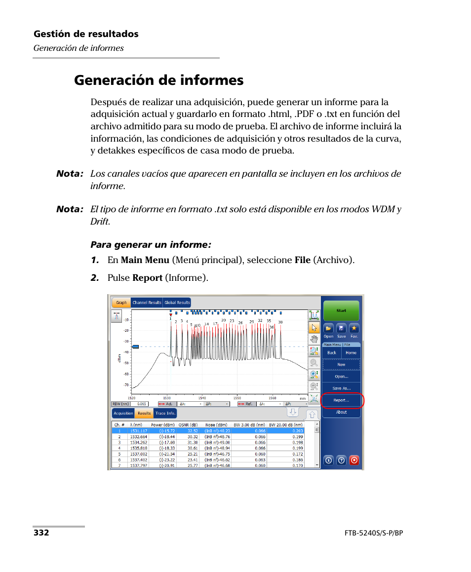 Generación de informes | EXFO FTB-5230S Optical Spectrum Analyzer for FTB 200 v2 User Manual | Page 338 / 659