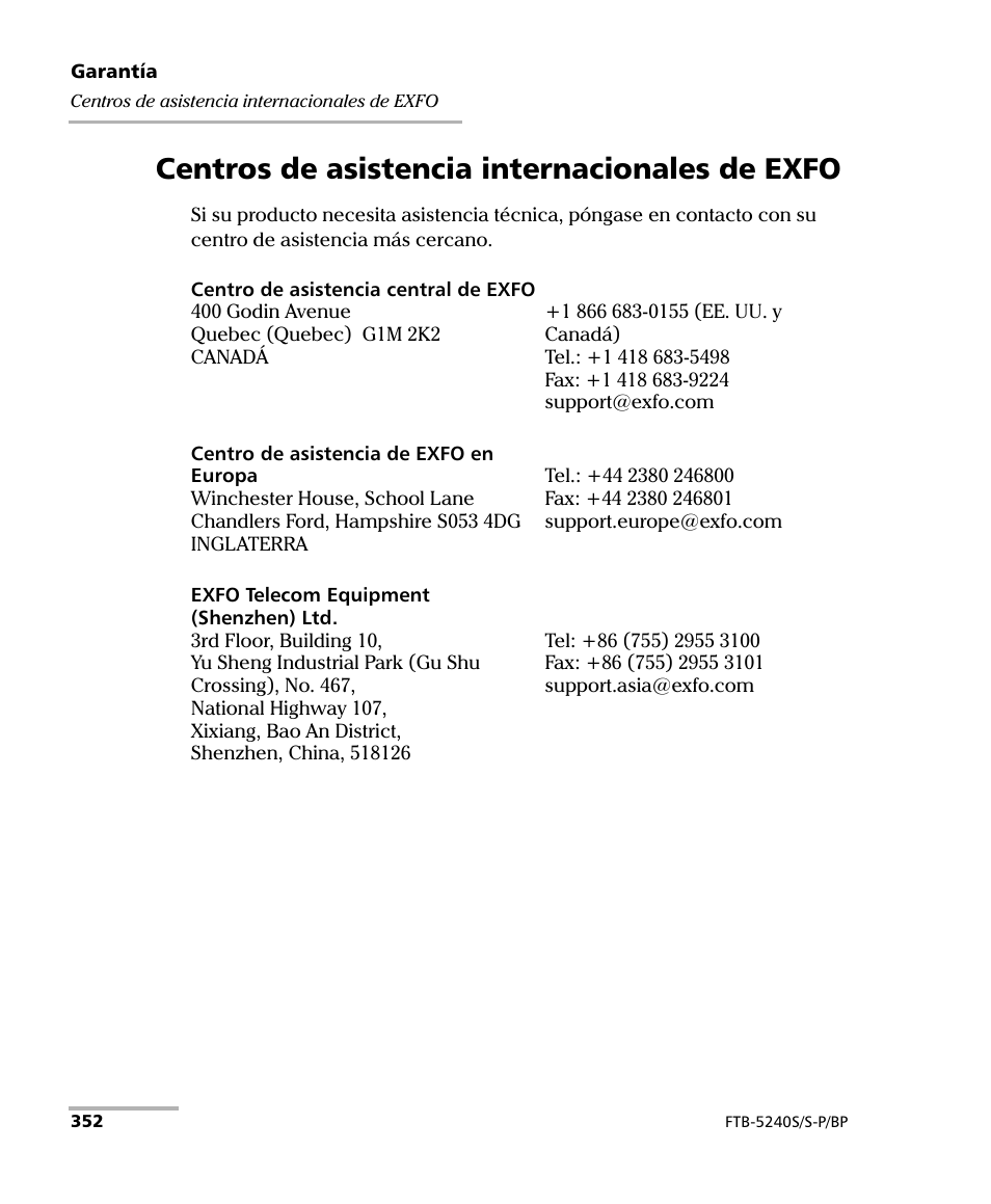 Centros de asistencia internacionales de exfo | EXFO FTB-5230S Optical Spectrum Analyzer for FTB 200 v2 User Manual | Page 358 / 659