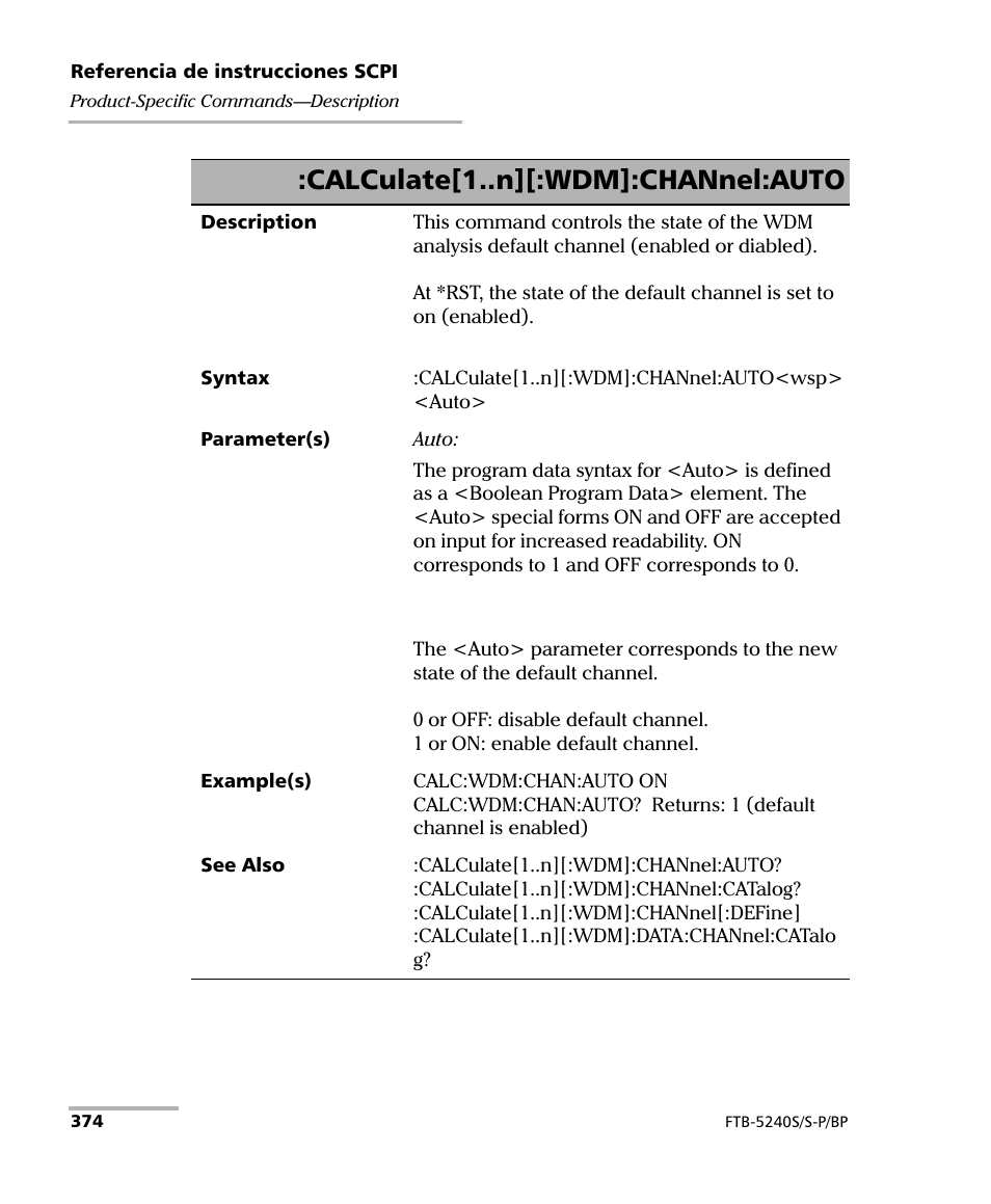 Calculate[1..n][:wdm]:channel:auto | EXFO FTB-5230S Optical Spectrum Analyzer for FTB 200 v2 User Manual | Page 380 / 659