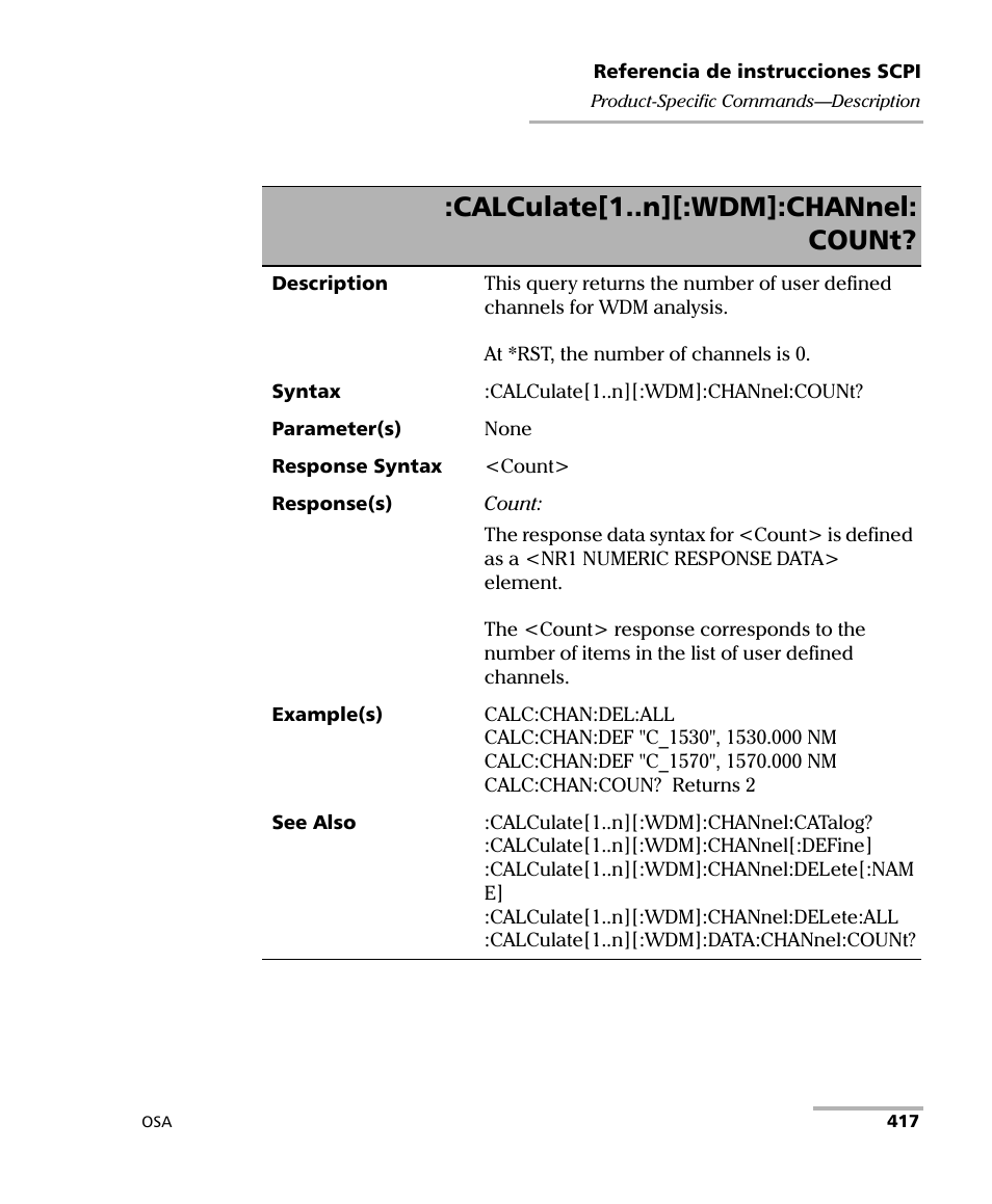 Calculate[1..n][:wdm]:channel: count | EXFO FTB-5230S Optical Spectrum Analyzer for FTB 200 v2 User Manual | Page 423 / 659
