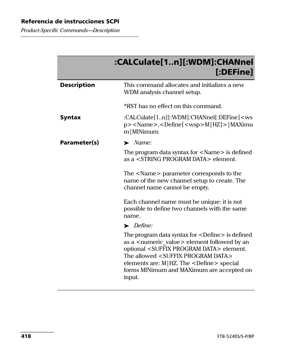Calculate[1..n][:wdm]:channel [:define | EXFO FTB-5230S Optical Spectrum Analyzer for FTB 200 v2 User Manual | Page 424 / 659