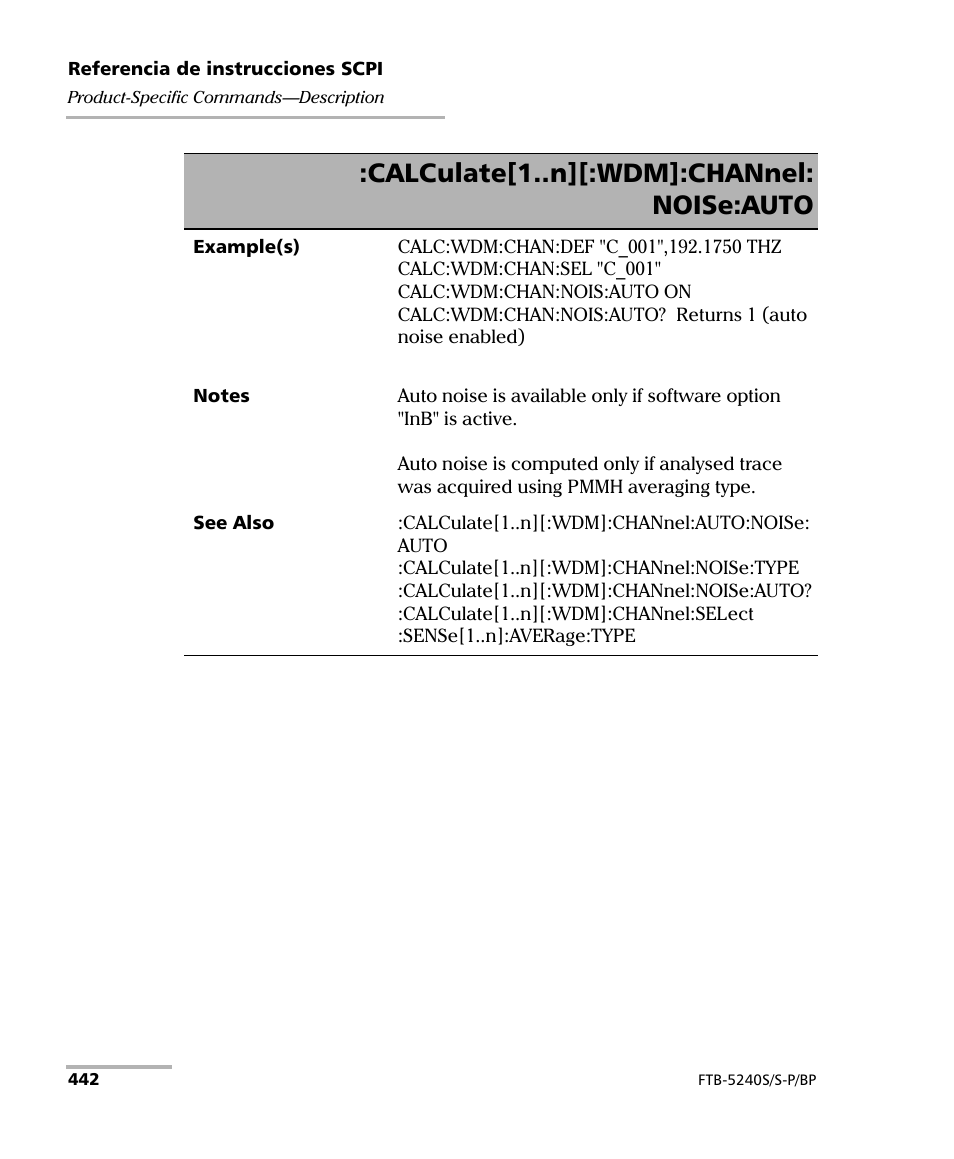 Calculate[1..n][:wdm]:channel: noise:auto | EXFO FTB-5230S Optical Spectrum Analyzer for FTB 200 v2 User Manual | Page 448 / 659