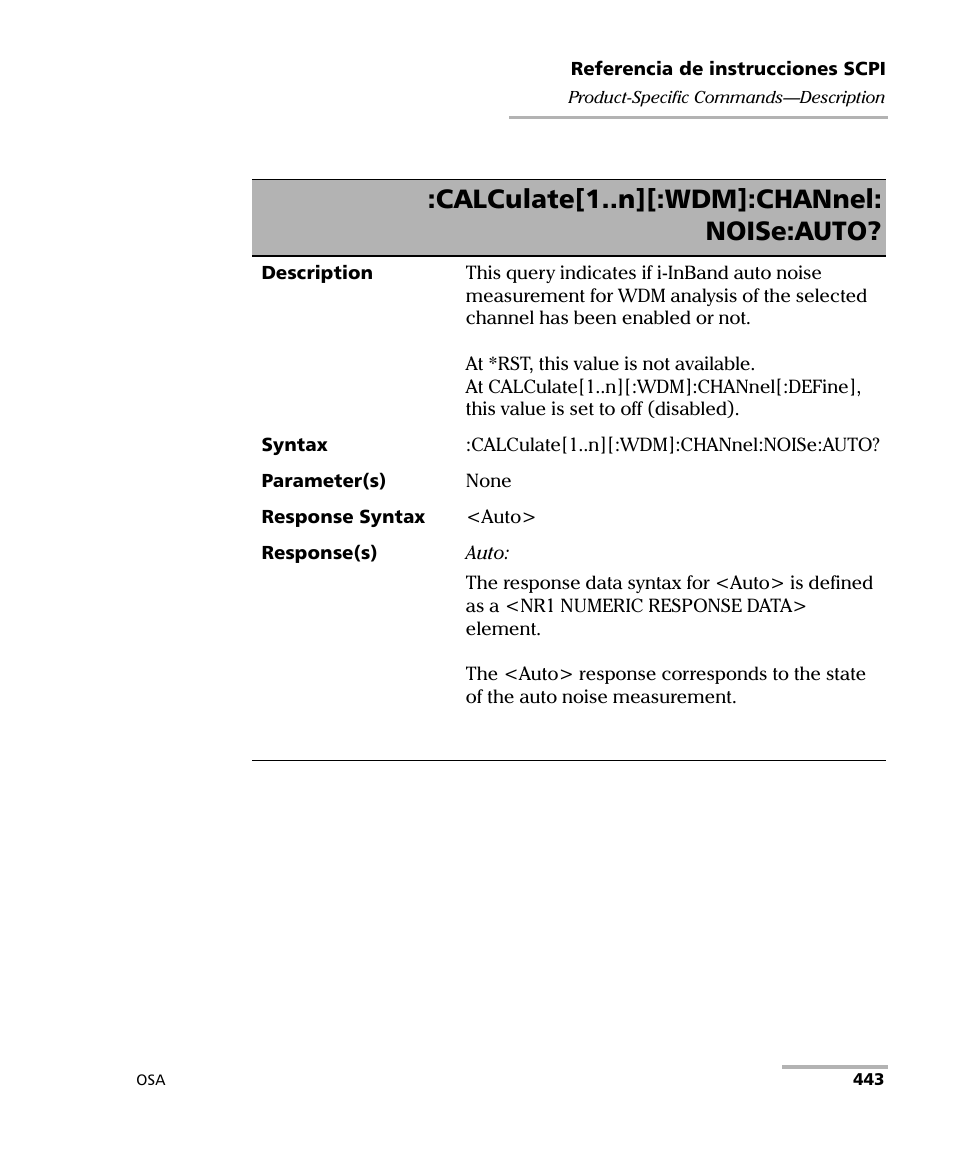 Calculate[1..n][:wdm]:channel: noise:auto | EXFO FTB-5230S Optical Spectrum Analyzer for FTB 200 v2 User Manual | Page 449 / 659