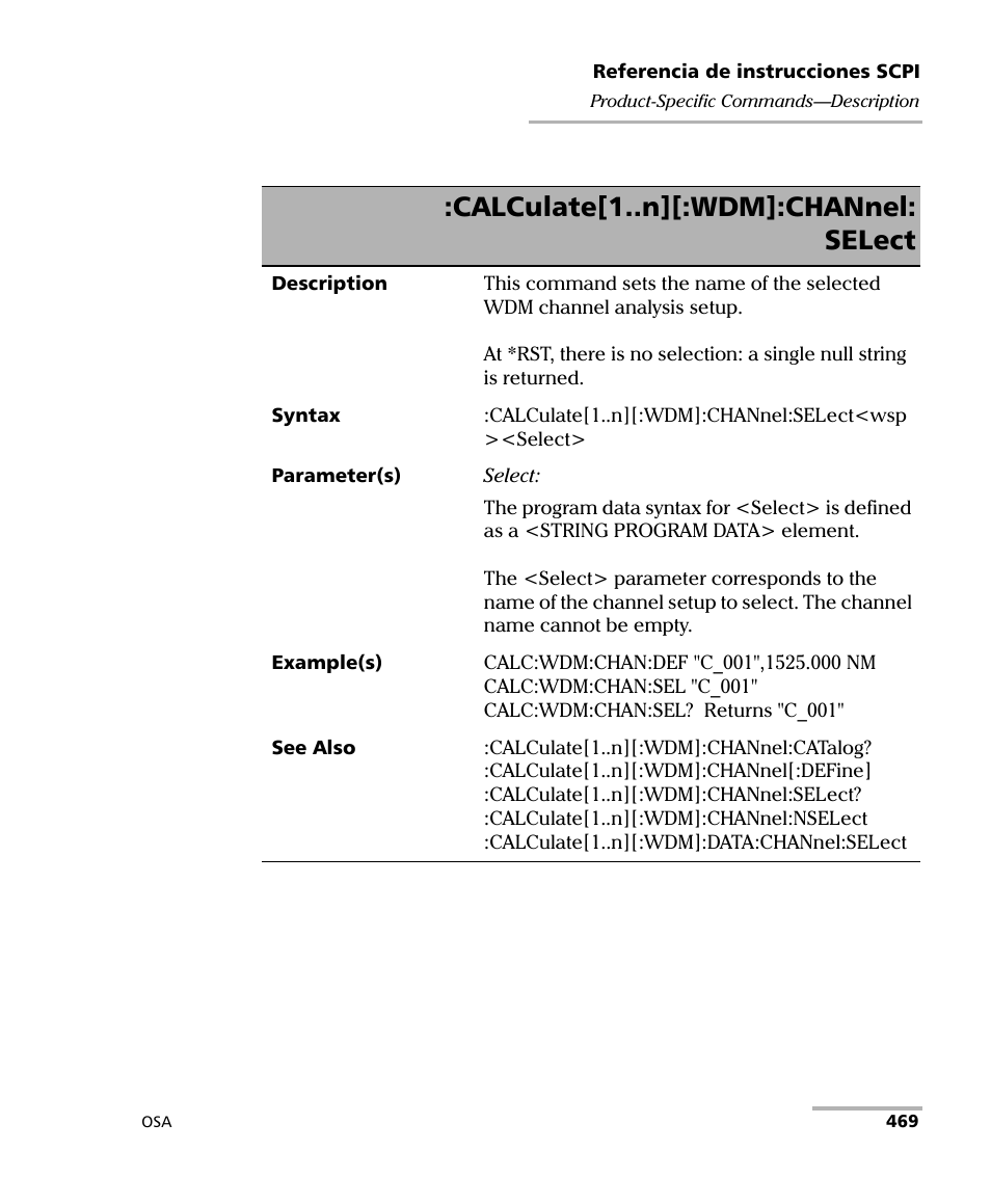 Calculate[1..n][:wdm]:channel: select | EXFO FTB-5230S Optical Spectrum Analyzer for FTB 200 v2 User Manual | Page 475 / 659