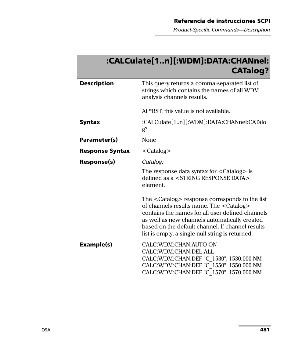 Calculate[1..n][:wdm]:data:channel: catalog | EXFO FTB-5230S Optical Spectrum Analyzer for FTB 200 v2 User Manual | Page 487 / 659