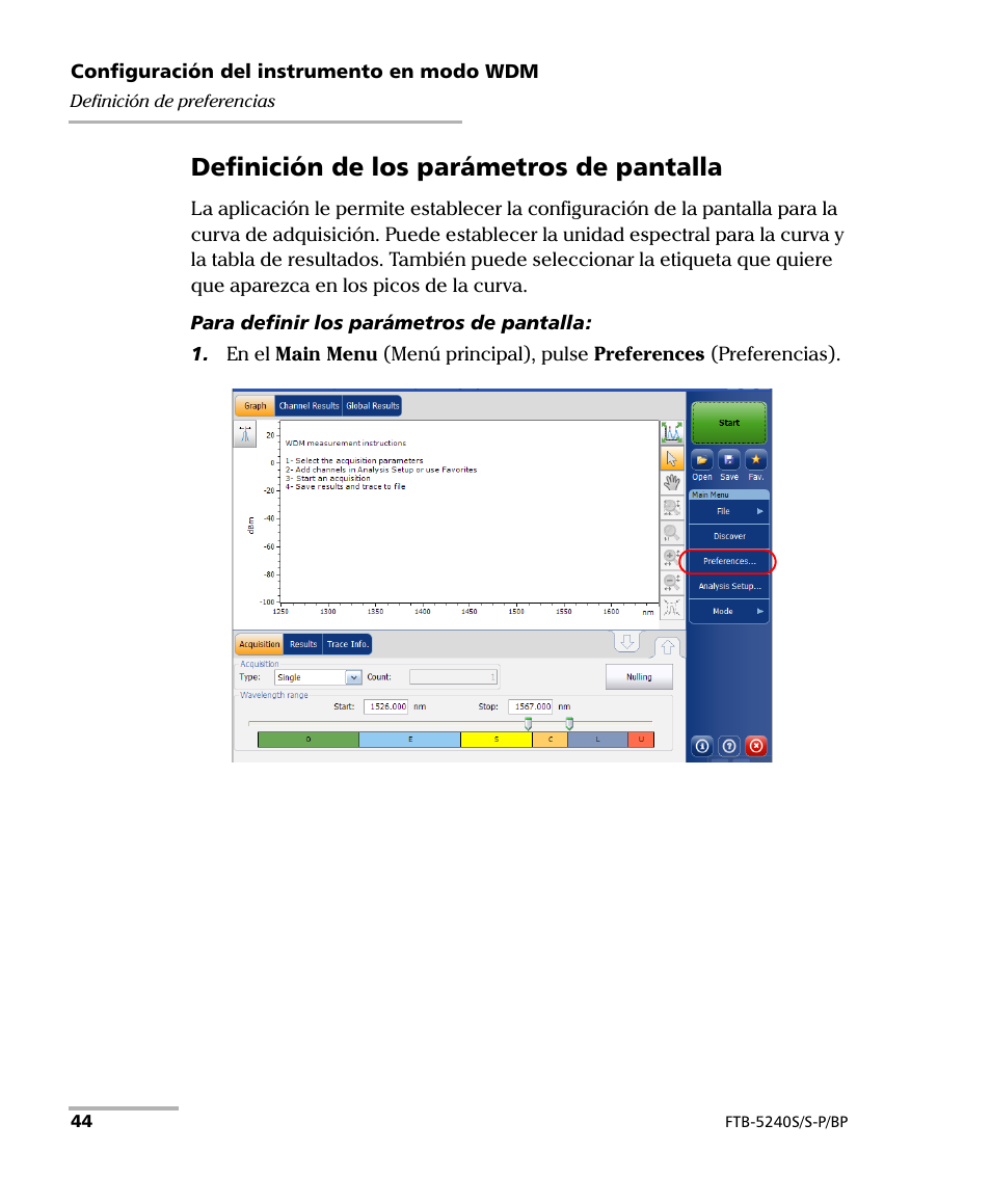 Definición de los parámetros de pantalla | EXFO FTB-5230S Optical Spectrum Analyzer for FTB 200 v2 User Manual | Page 50 / 659