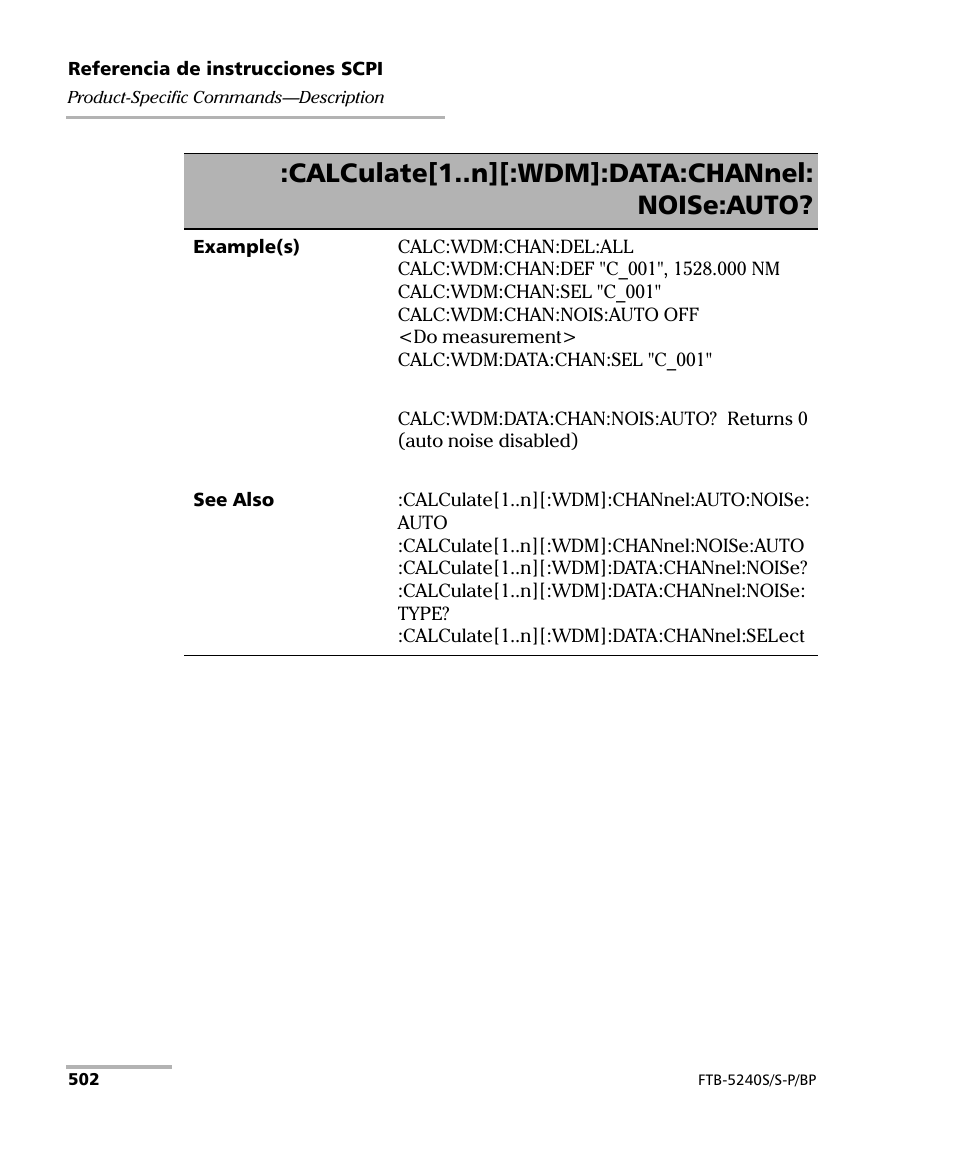 Calculate[1..n][:wdm]:data:channel: noise:auto | EXFO FTB-5230S Optical Spectrum Analyzer for FTB 200 v2 User Manual | Page 508 / 659