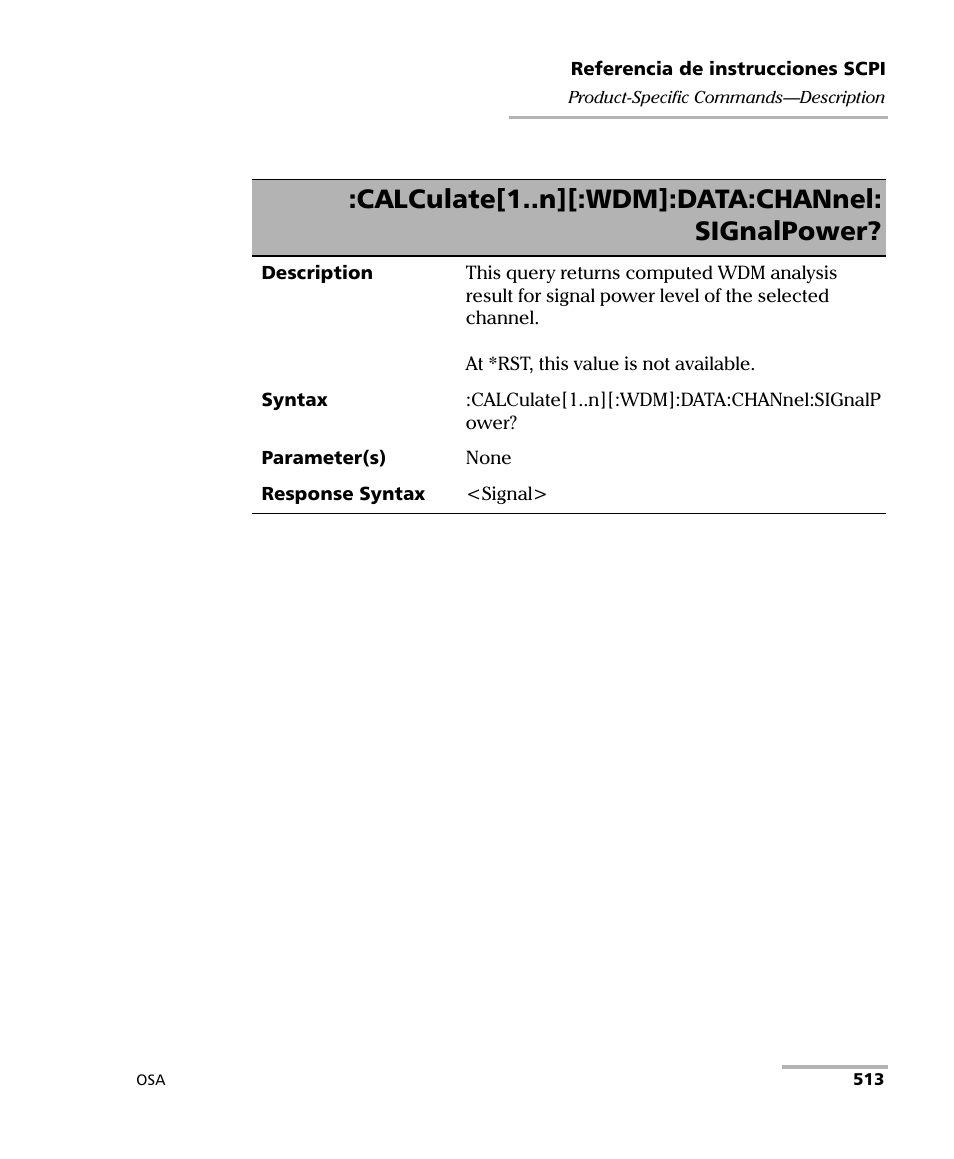 Calculate[1..n][:wdm]:data:channel: signalpower | EXFO FTB-5230S Optical Spectrum Analyzer for FTB 200 v2 User Manual | Page 519 / 659