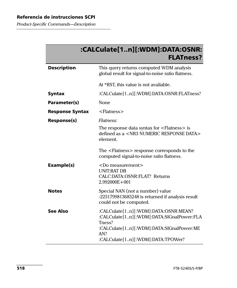 Calculate[1..n][:wdm]:data:osnr: flatness | EXFO FTB-5230S Optical Spectrum Analyzer for FTB 200 v2 User Manual | Page 524 / 659