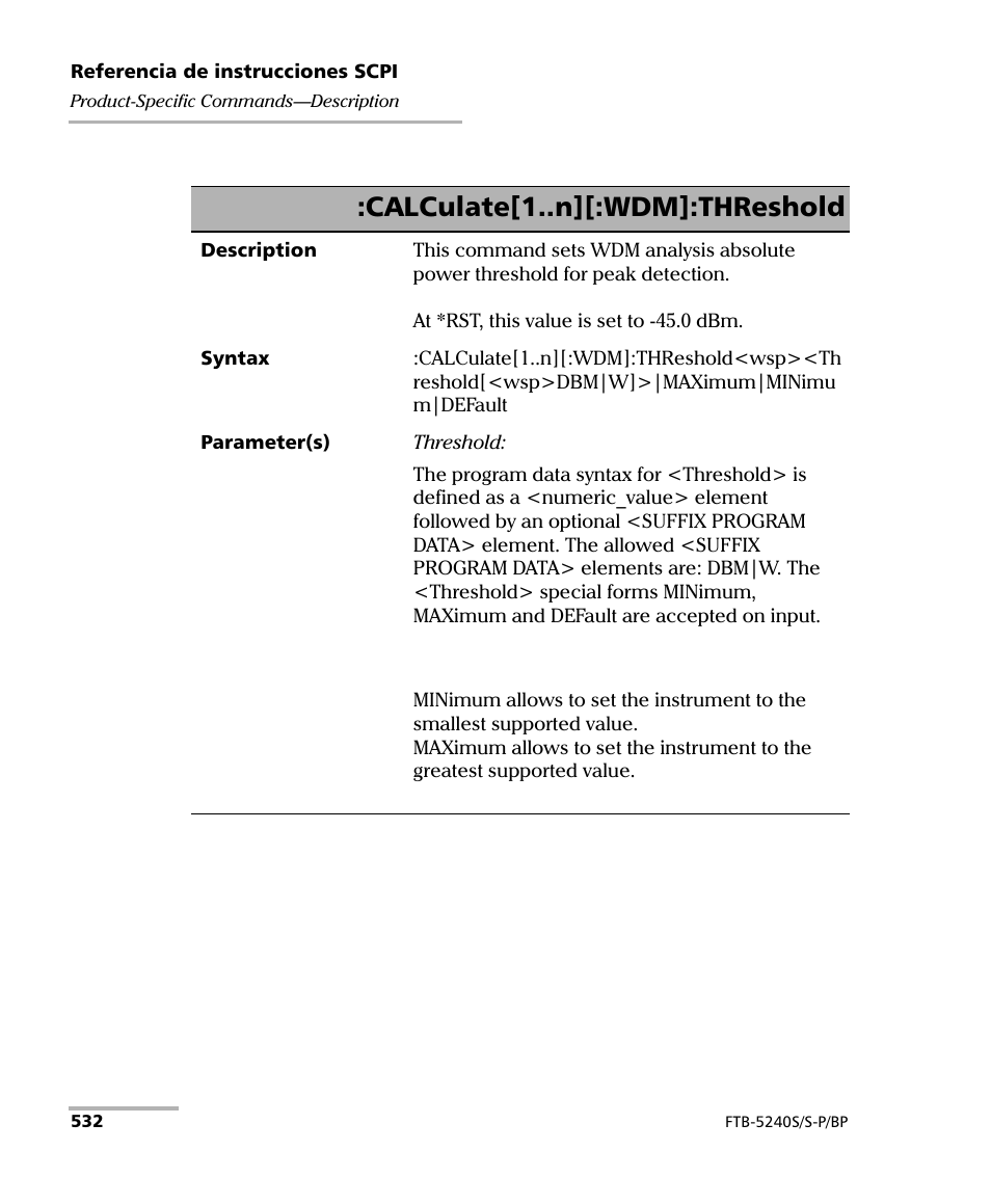 Calculate[1..n][:wdm]:threshold | EXFO FTB-5230S Optical Spectrum Analyzer for FTB 200 v2 User Manual | Page 538 / 659