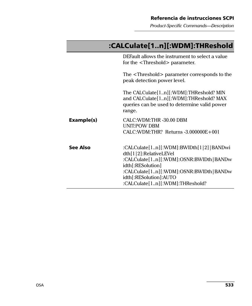 Calculate[1..n][:wdm]:threshold | EXFO FTB-5230S Optical Spectrum Analyzer for FTB 200 v2 User Manual | Page 539 / 659