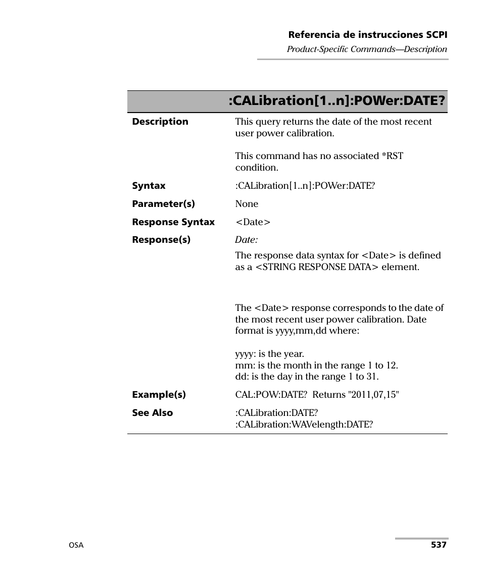 Calibration[1..n]:power:date | EXFO FTB-5230S Optical Spectrum Analyzer for FTB 200 v2 User Manual | Page 543 / 659