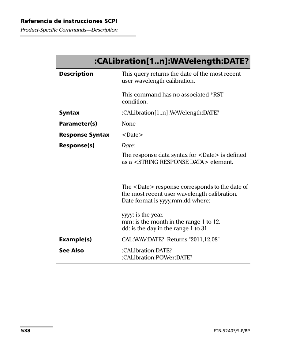 Calibration[1..n]:wavelength:date | EXFO FTB-5230S Optical Spectrum Analyzer for FTB 200 v2 User Manual | Page 544 / 659