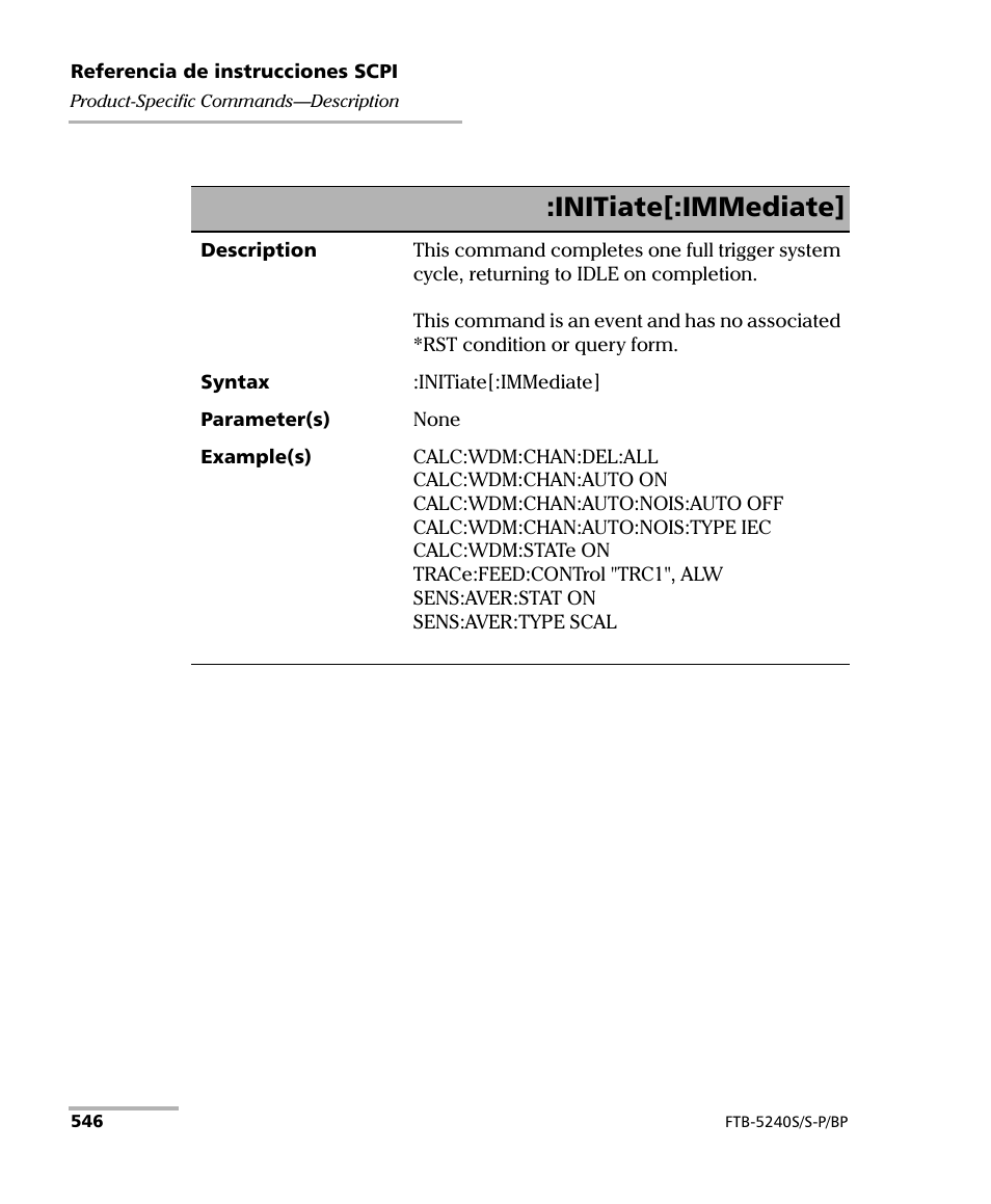 Initiate[:immediate | EXFO FTB-5230S Optical Spectrum Analyzer for FTB 200 v2 User Manual | Page 552 / 659