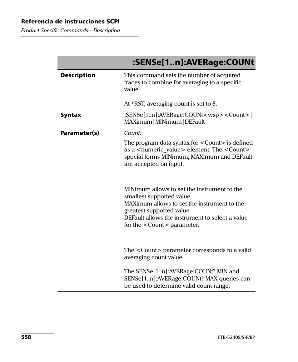 Sense[1..n]:average:count | EXFO FTB-5230S Optical Spectrum Analyzer for FTB 200 v2 User Manual | Page 564 / 659