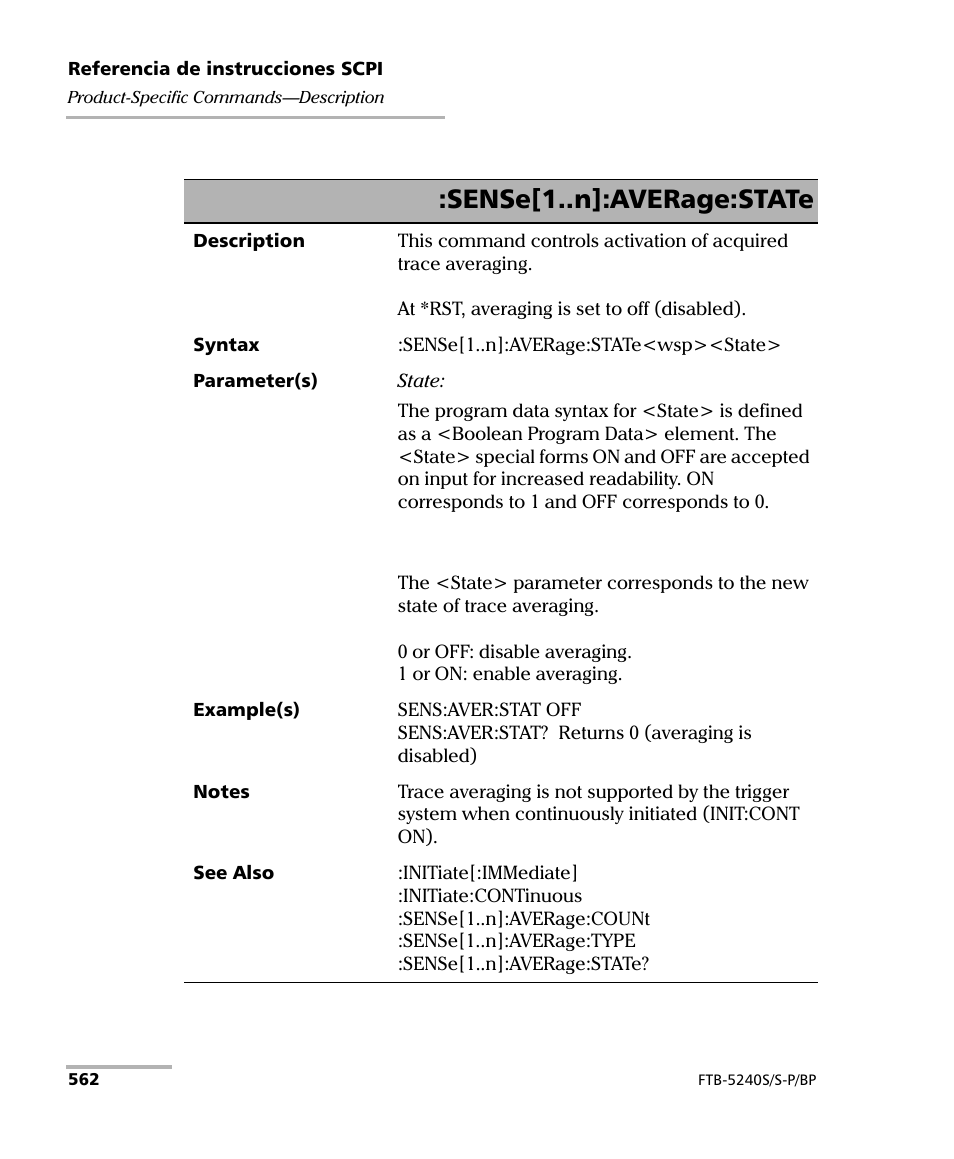 Sense[1..n]:average:state | EXFO FTB-5230S Optical Spectrum Analyzer for FTB 200 v2 User Manual | Page 568 / 659