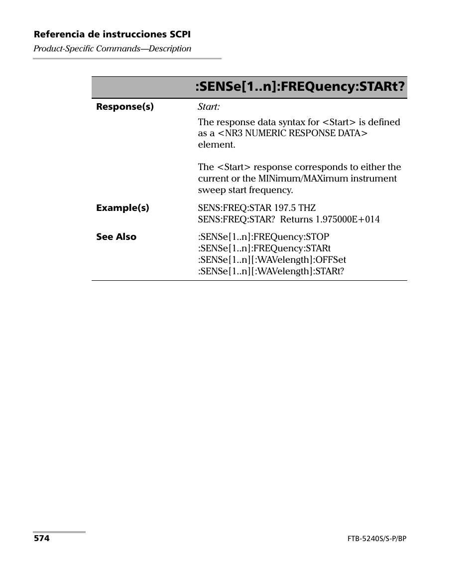 Sense[1..n]:frequency:start | EXFO FTB-5230S Optical Spectrum Analyzer for FTB 200 v2 User Manual | Page 580 / 659