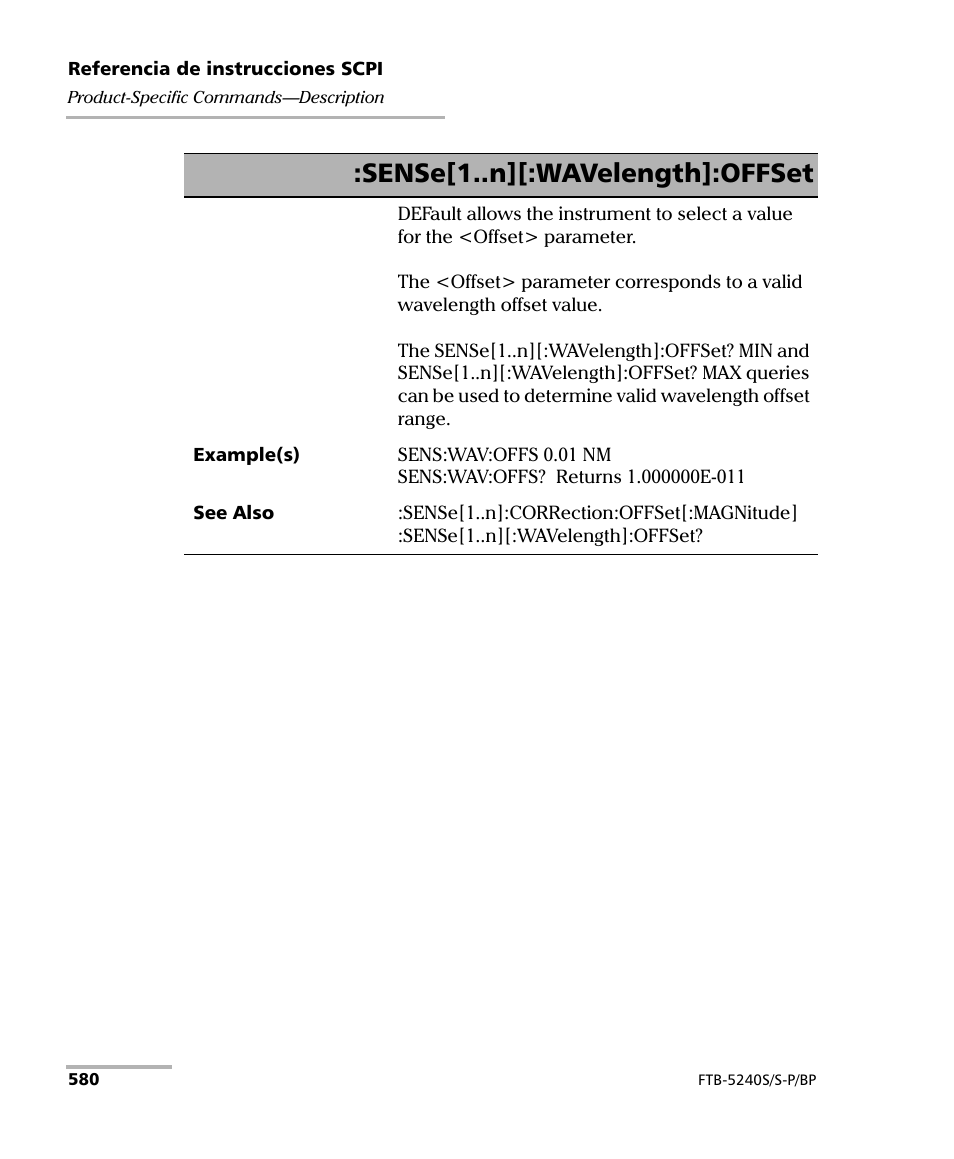 Sense[1..n][:wavelength]:offset | EXFO FTB-5230S Optical Spectrum Analyzer for FTB 200 v2 User Manual | Page 586 / 659