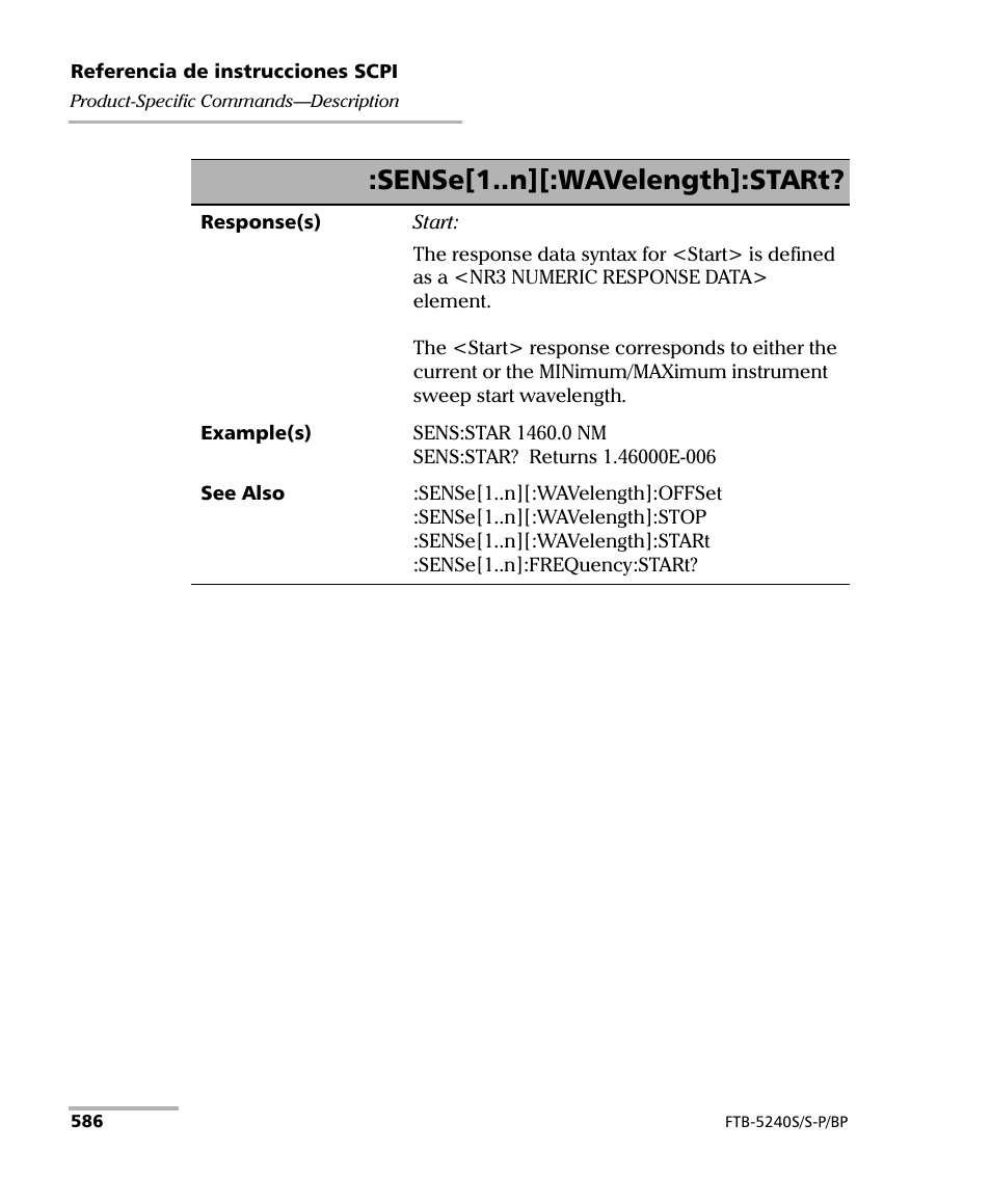 Sense[1..n][:wavelength]:start | EXFO FTB-5230S Optical Spectrum Analyzer for FTB 200 v2 User Manual | Page 592 / 659