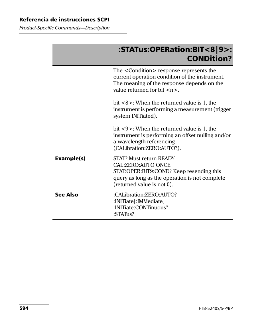 Status:operation:bit<8|9>: condition | EXFO FTB-5230S Optical Spectrum Analyzer for FTB 200 v2 User Manual | Page 600 / 659