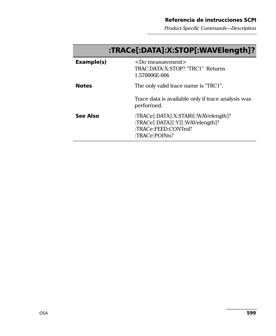 Trace[:data]:x:stop[:wavelength | EXFO FTB-5230S Optical Spectrum Analyzer for FTB 200 v2 User Manual | Page 605 / 659