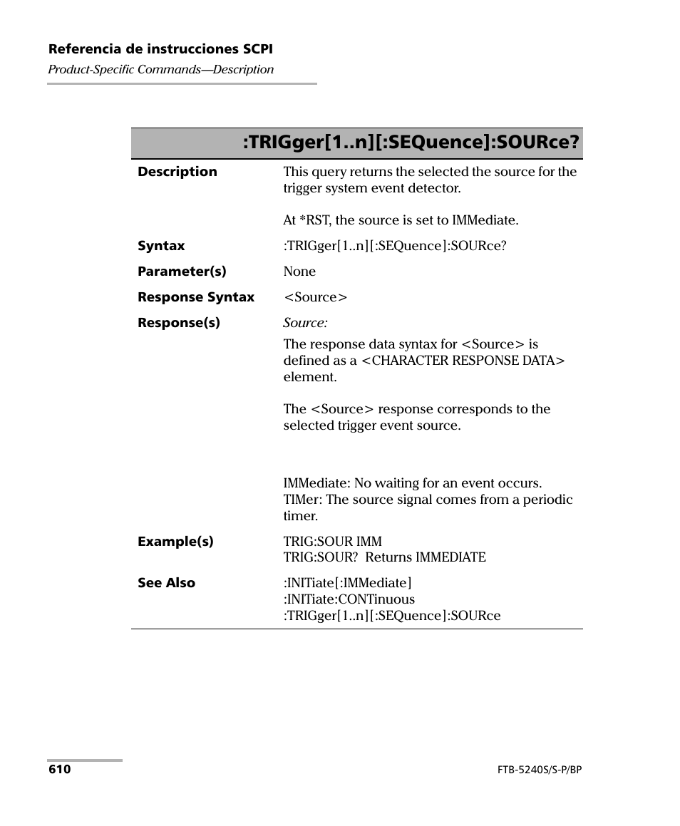 Trigger[1..n][:sequence]:source | EXFO FTB-5230S Optical Spectrum Analyzer for FTB 200 v2 User Manual | Page 616 / 659